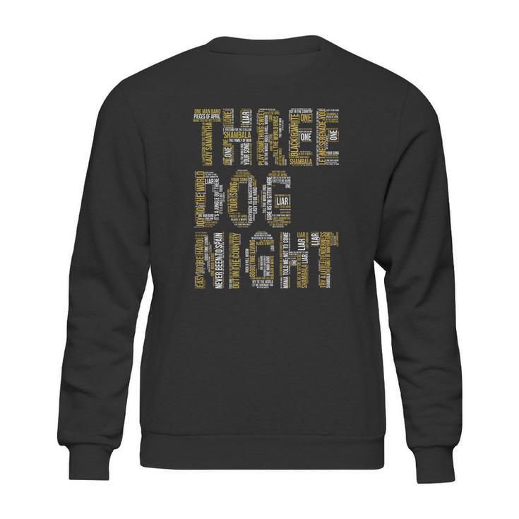 Three Dog Night Songs Sweatshirt