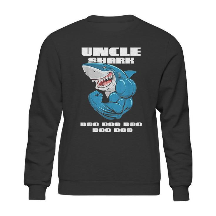 Uncle Shark Doo Doo Doo Sweatshirt