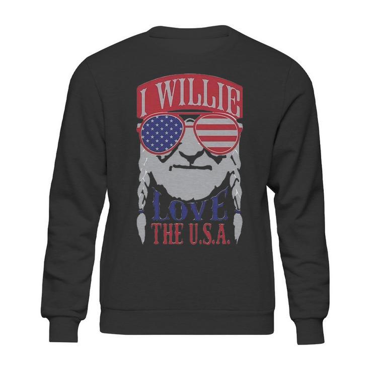 I Willie Love The Usa 4Th Of July Willie Nelson America Usa Independence Day Proud American Sweatshirt