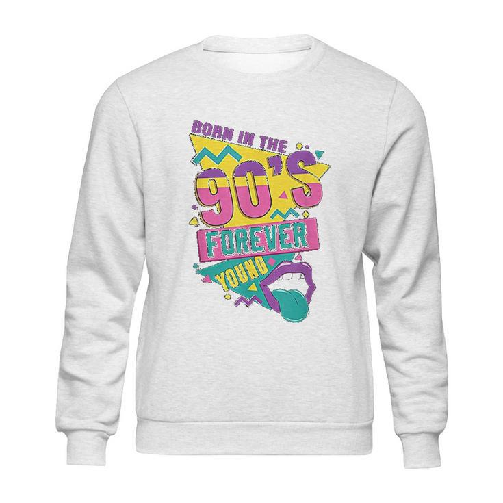 90S 90Ies Nineties Retro Party Funny Gift Flashback Sweatshirt