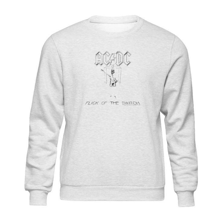 Acdc  Flick Of The Switc Sweatshirt