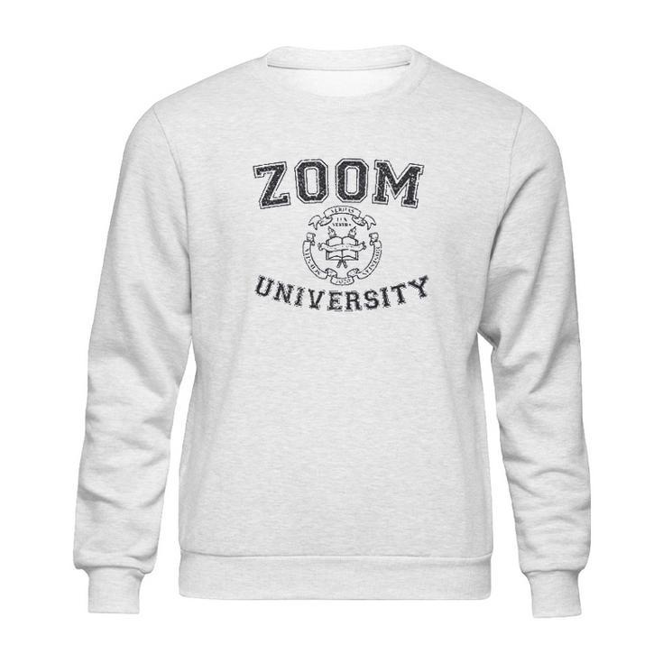 Classic Zoom University Hilarious Pandemic Design Sweatshirt