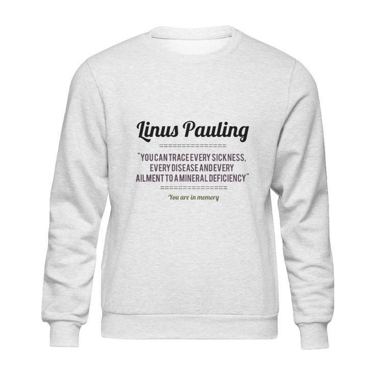 Linus Pauling Sweatshirt