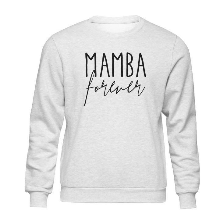 Mamba Forever  Kobe Bryant Tribute 2020 Sweatshirt