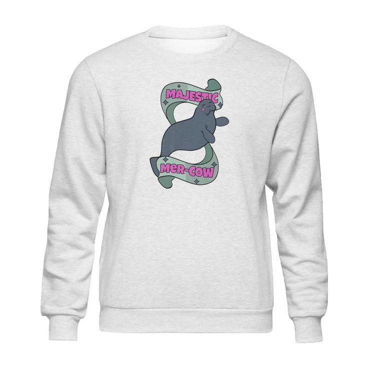 Manatee Majestic Mercow Funny Pun Sweatshirt