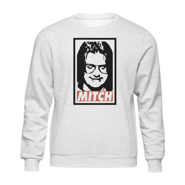 Mitch Hedberg Sweatshirt