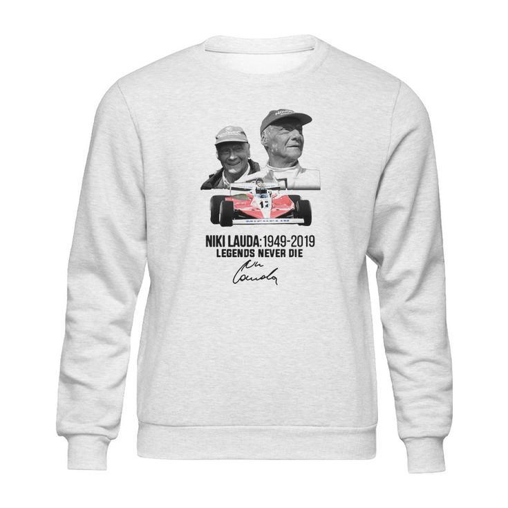 Niki Lauda 1949 2019 Legends Never Die Shirt Sweatshirt