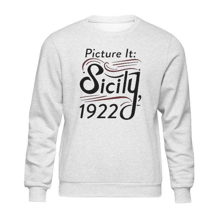 Picture It Sicily 1922 Television Sweatshirt