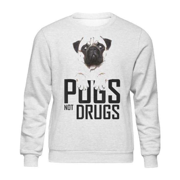 Pugs Not Drugs Awareness Sweatshirt