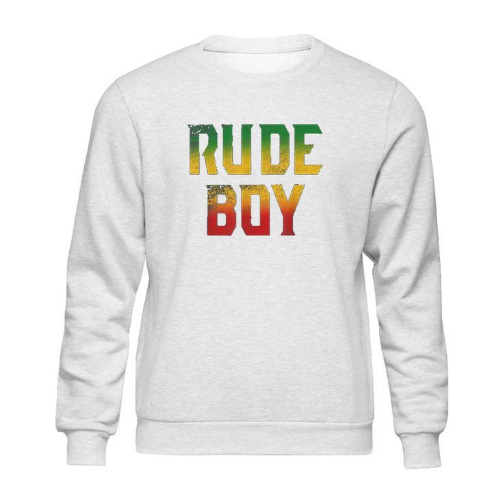 Rude Boy Rasta Reggae Roots Gifts Clothing Jamaica Sweatshirt