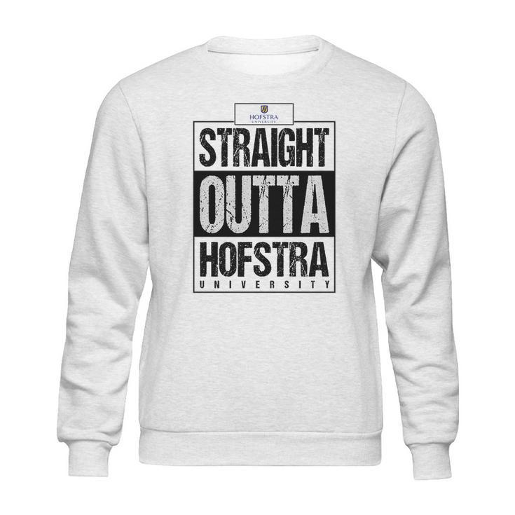 Straight Outta Hofstra University Funny Gift Sweatshirt