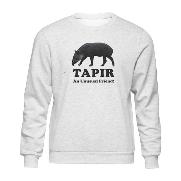 Tapir An Unusual Friend Sweatshirt