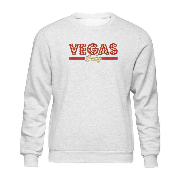 Vegas Baby  Cool Gambling Sweatshirt