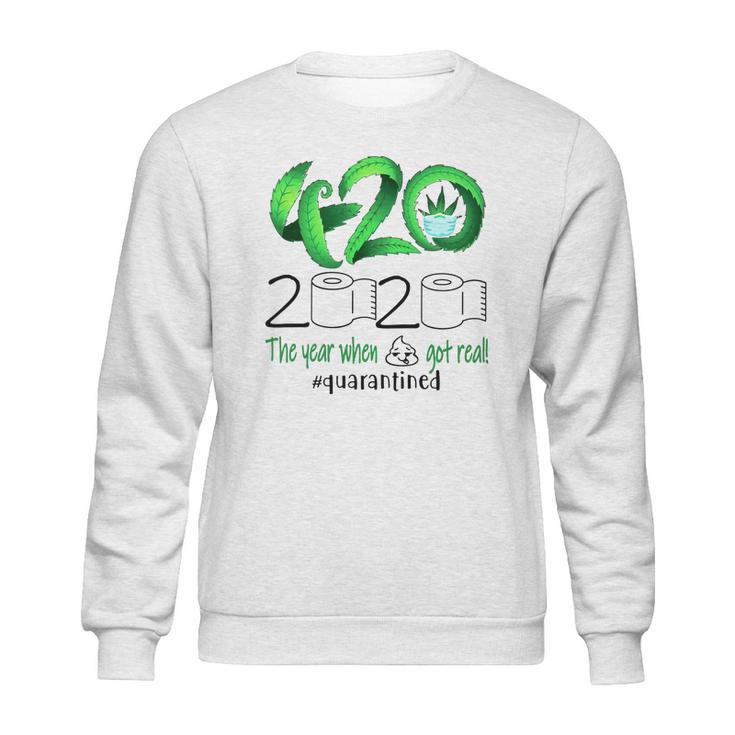 Weed Cannabis 420 Stone 2020 Quarantine Sweatshirt