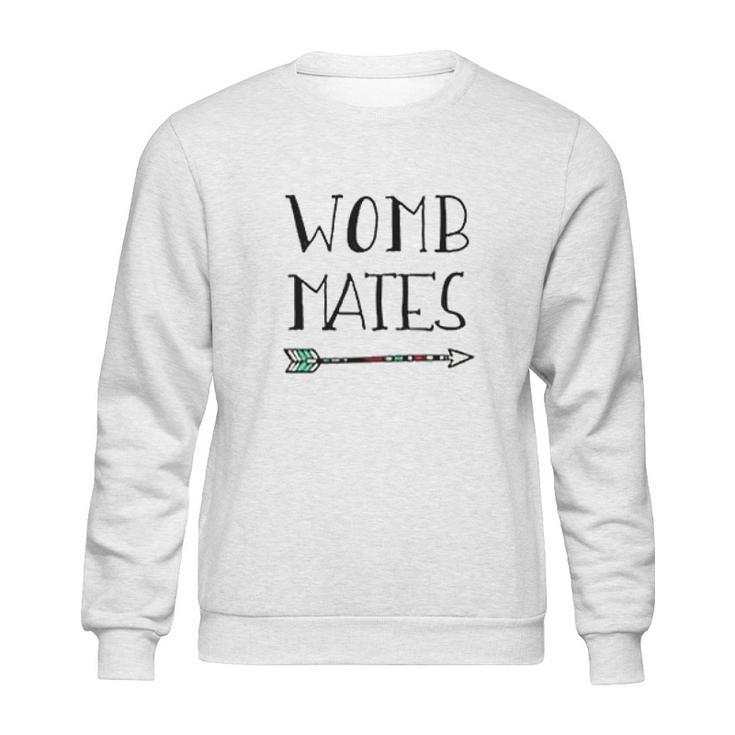 Womb Mates New Baby Born Sweatshirt