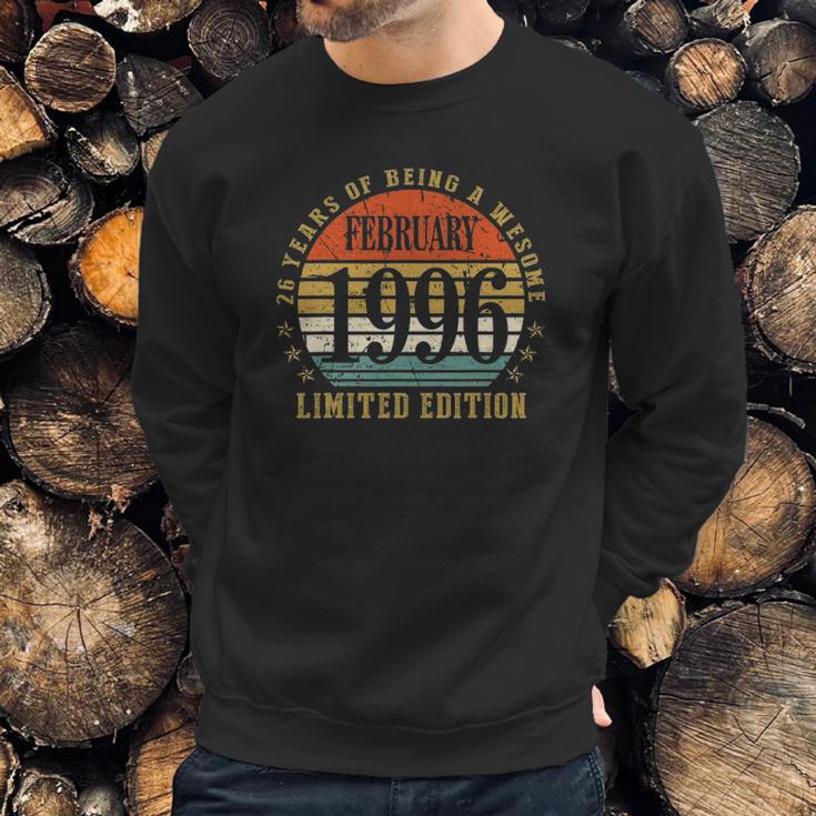 26 Years Old Gift February 1996 Limited Edition Sweatshirt Gifts for Him