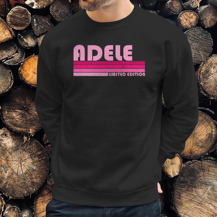 Adele Name Personalized Retro Vintage 80S 90S Style Sweatshirt Gifts for Him