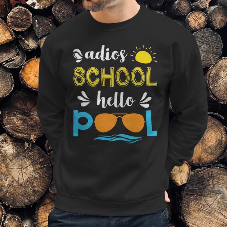 Adios School Hello Pool Sweatshirt Gifts for Him