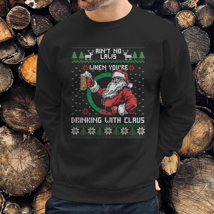 Aint No Laws When Youre Drinking With Claus Funny Sweatshirt Gifts for Him