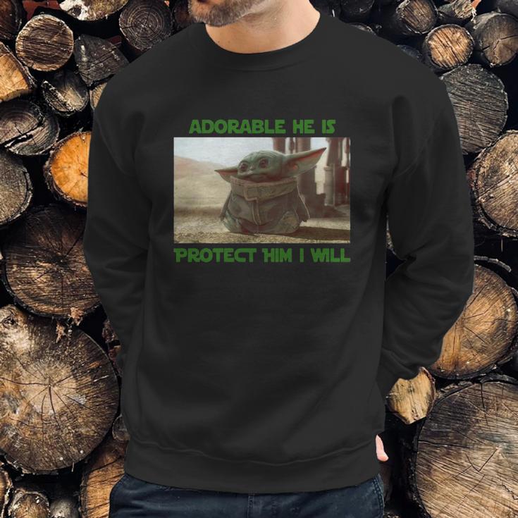 Baby Yoda Adorable He Is Protect Him I Will The Mandalorian Shirt Sweatshirt Gifts for Him