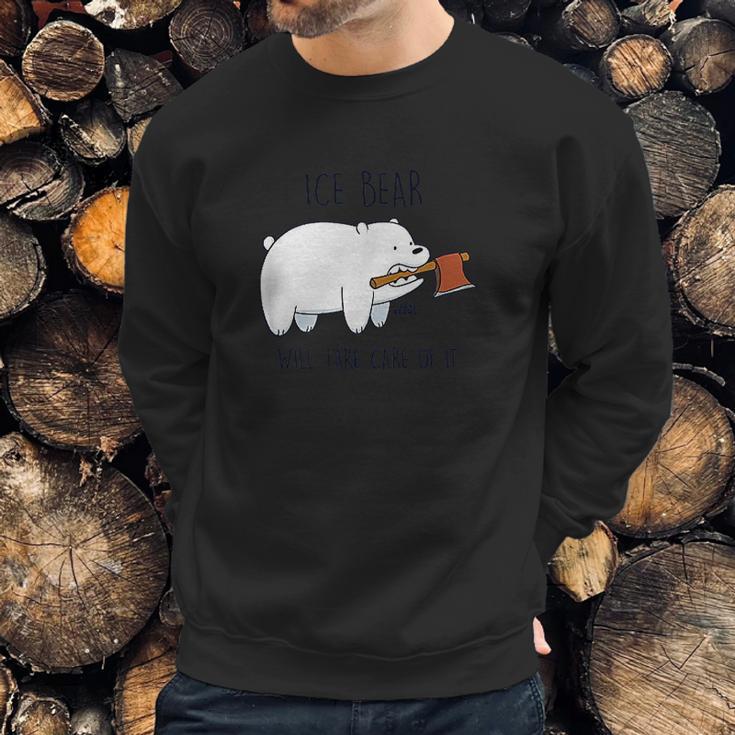 We Bare Bears Take Care Of It Sweatshirt Gifts for Him