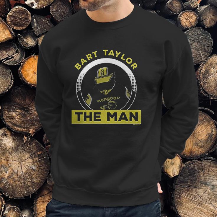 Bart The Man Taylor Sweatshirt Gifts for Him