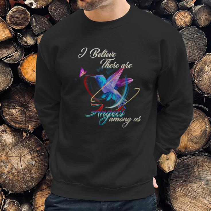 I Believe There Are Angels Among Us Hummingbird T-Shirt Sweatshirt Gifts for Him