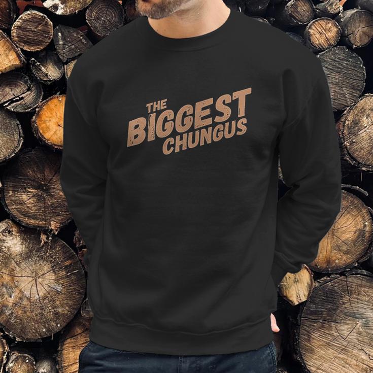 Biggest Chungus Sweatshirt Gifts for Him