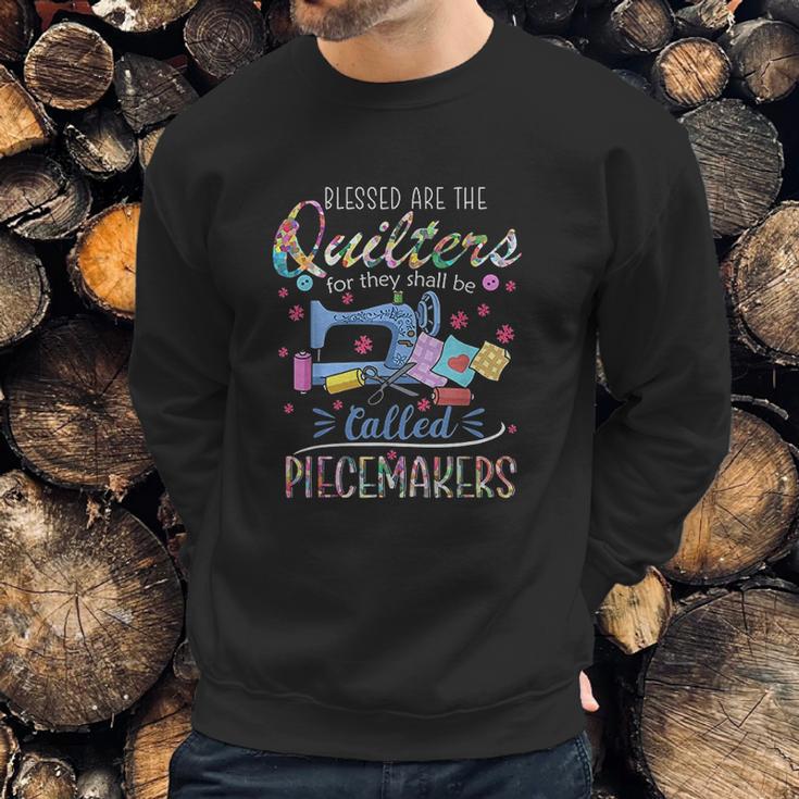 Blessed Are Piecemakers Sweatshirt Gifts for Him