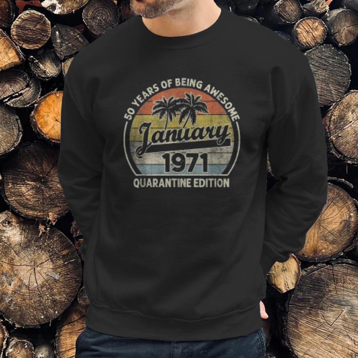 Born January 1971 51St Bithday Gift Made In 1971 51 Year Old Sweatshirt Gifts for Him