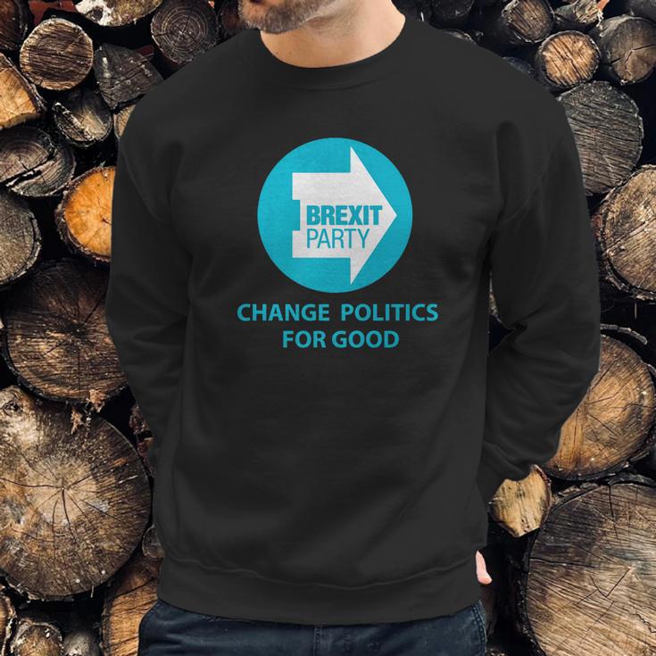 Brexit Party Britain Change Politics For Good Logo Sweatshirt Gifts for Him