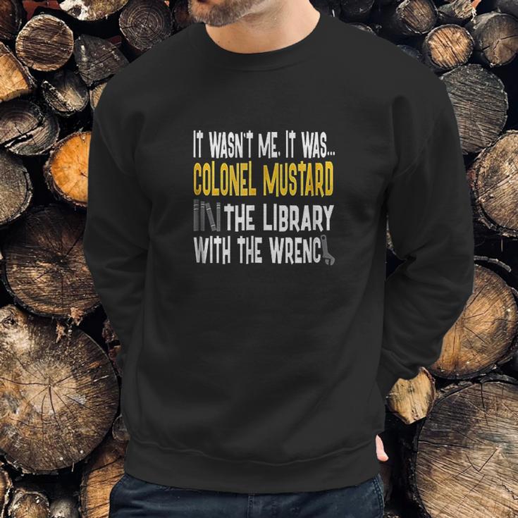 Colonel Mustard Library Wrench Clue Sweatshirt Gifts for Him