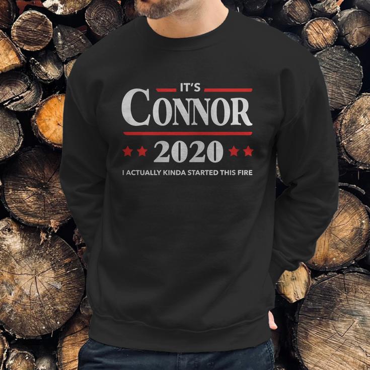 Connor 2020 Started This Fire - Sweatshirt Gifts for Him