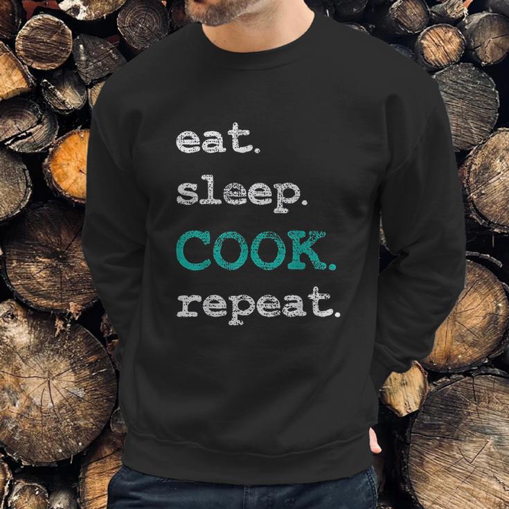 Cook Cooking Chief Eat Sleep Repeat Funny Vintage Gift Sweatshirt Gifts for Him