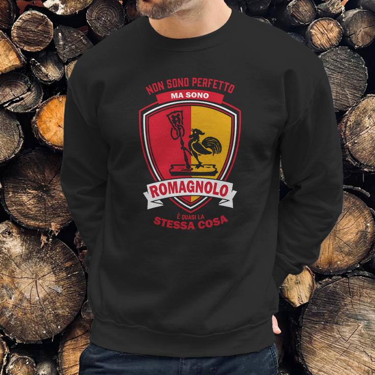 Custom - Non Sono Perfetto Ma Sono Romagnolo Sweatshirt Gifts for Him