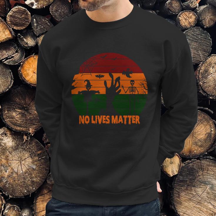 Cute Halloween Funny Halloween Day No Lives Matter Sweatshirt Gifts for Him