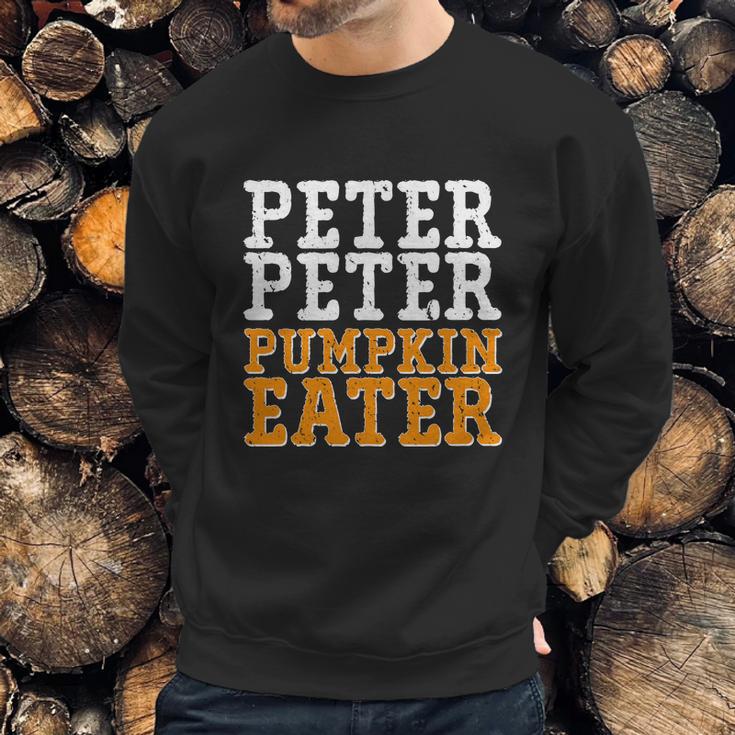 Cute Halloween Funny Halloween Day Halloween Peter Peter Pumpkin Eater Sweatshirt Gifts for Him