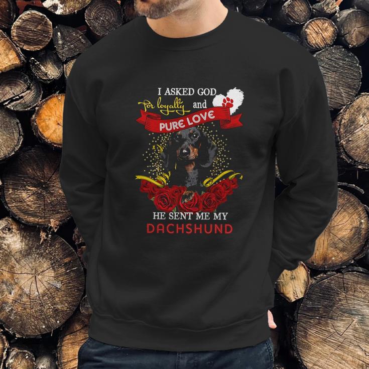 Dachshund Loyalty And Pure Love Gift Sweatshirt Gifts for Him