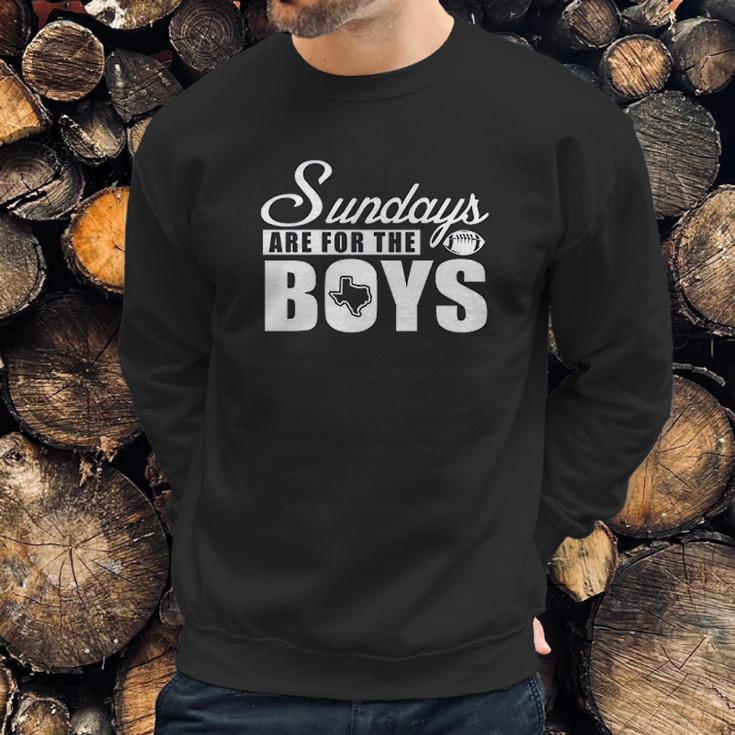 Dallas Football Fans Sundays Are For The Boys Sweatshirt Gifts for Him