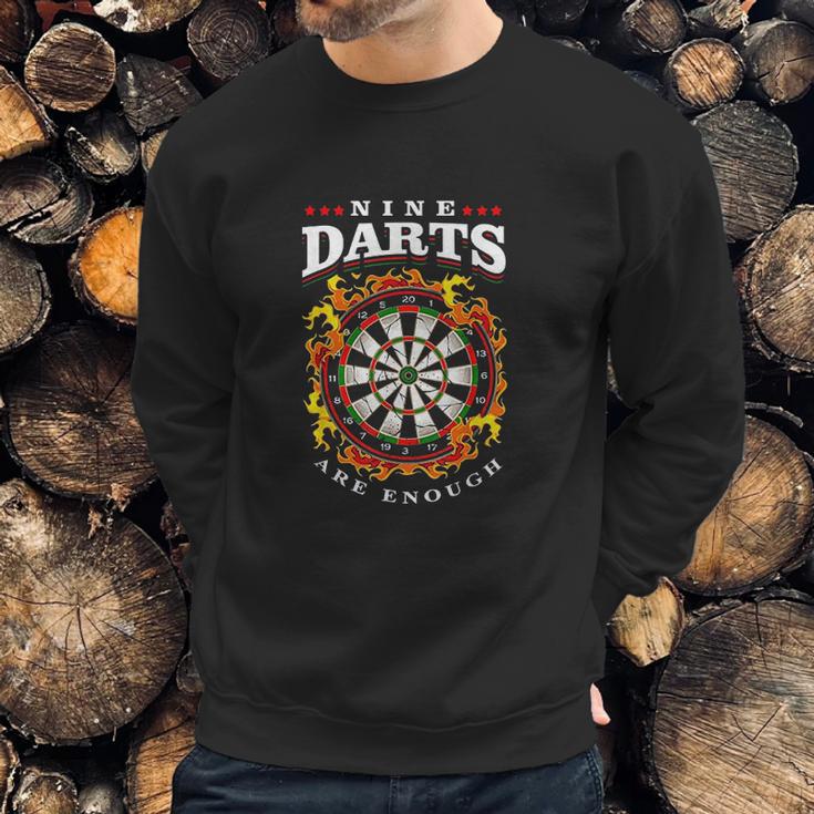 Dart Nine Darts Are Enough Dartboard In Flames Sweatshirt Gifts for Him