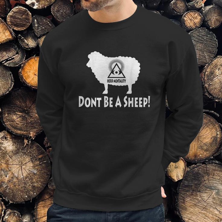 Dont Be A Sheep Illuminati Anti Nwo Sweatshirt Gifts for Him