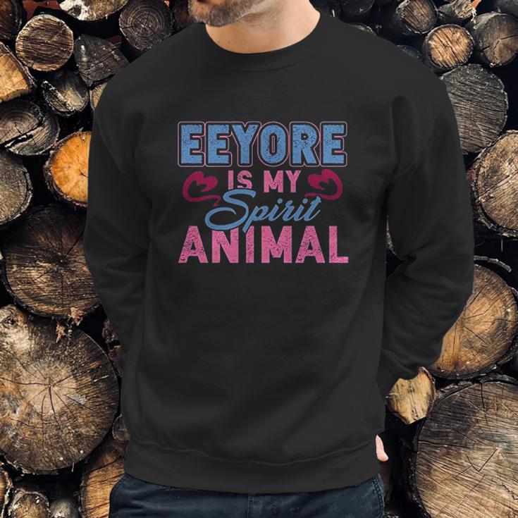 Eeyore Is My Spirit Animal Sweatshirt Gifts for Him