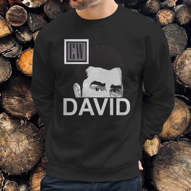 Ew David Schitts Creek Shirt Sweatshirt Gifts for Him