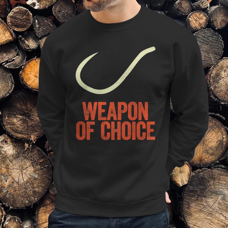 Fishing Weapon Of Choice Sweater Sweatshirt Gifts for Him