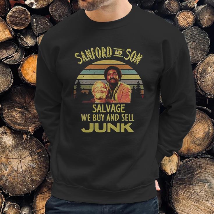 Fred Sanford We Buy And Sell Junk Vintage Sweatshirt Gifts for Him