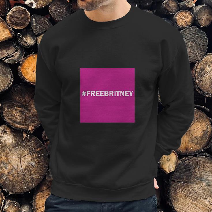 Free Britney Best Design Sweatshirt Gifts for Him