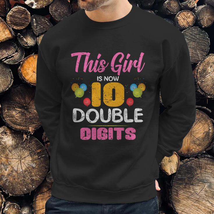 Funny 10Th Birthday Gift This Girl Is Now 10 Double Digit Gift Sweatshirt Gifts for Him