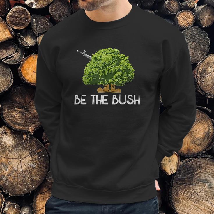 Funny Be The Bush Video Game Lover Gamer Sweatshirt Gifts for Him