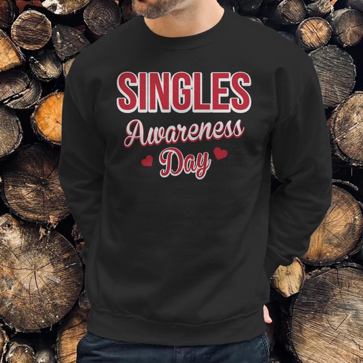 Funny Valentines Day For Singles Singles Awareness Sweatshirt Gifts for Him