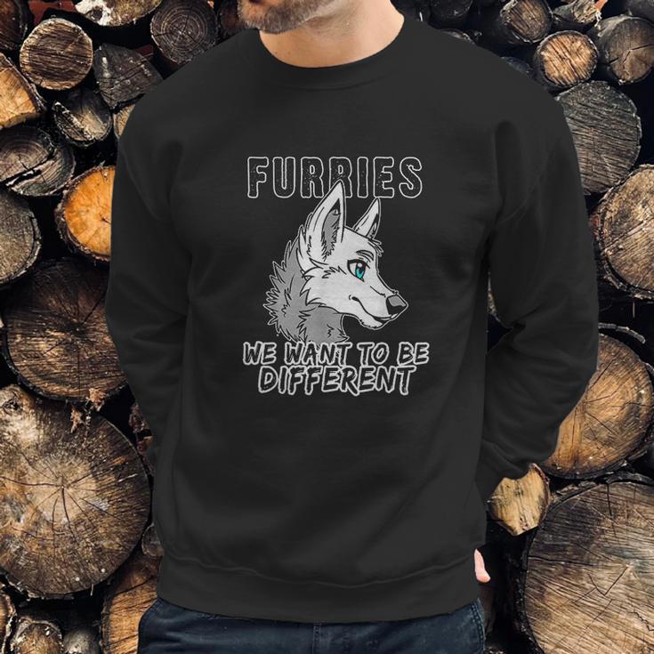 Furries We Want To Be Different Furry Fursuit Cosplay Sweatshirt Gifts for Him